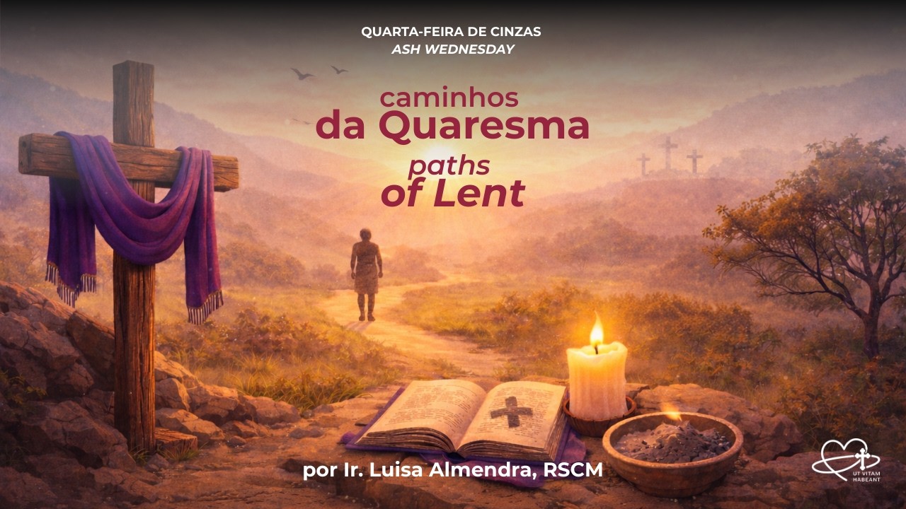 Quarta-feira de Cinzas | Ash Wednesday