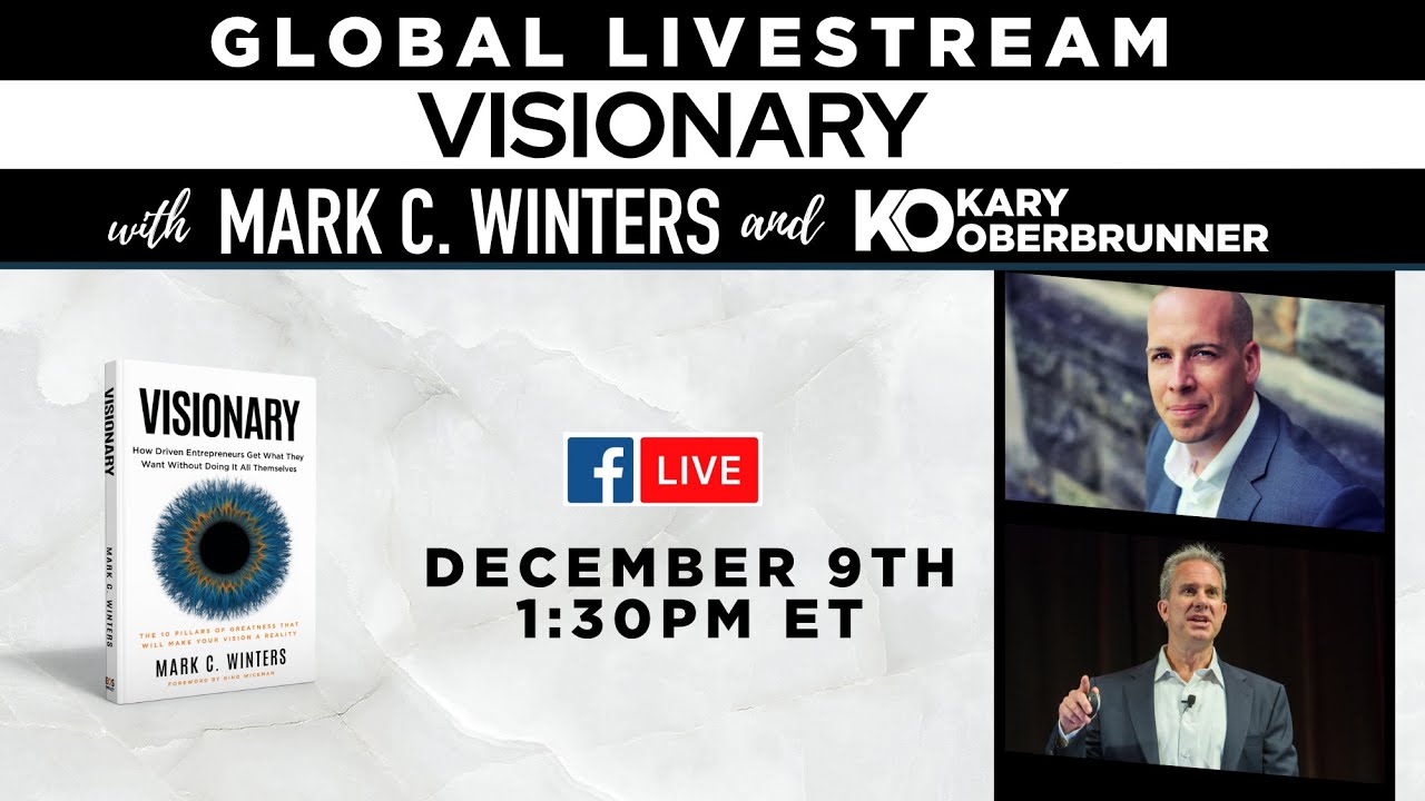 Global Livestream: Visionary with Mark C. Winters
