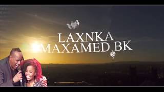 Maxamed Bk | Bushra | - New Somali Music Video 2018 (Official Video)