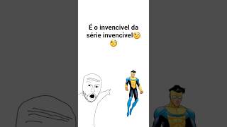 É o invencivel da série invencivel | #invencible #meme #fyp #shorts