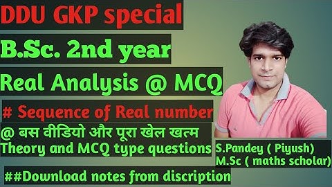 Real Analysis| Sequence Theory + MCQ | DDU GKP | #sequencetheoryandMCQ