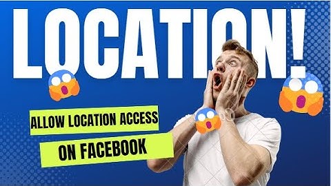 How To Allow Location Access On Facebook Full - Guide (Step-By-Step) | Stark Nace Guide