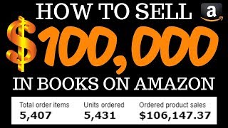 How To Sell $100K In Books On Amazon - A Better Book Seller Training Tutorial