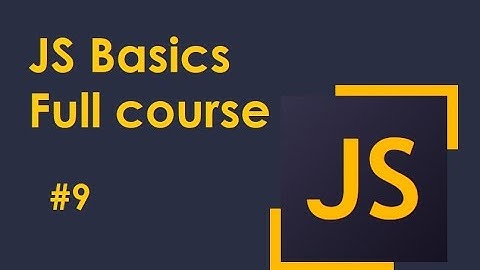 JS Basics 09-Типы данных в JavaScript - Number, String и Boolean