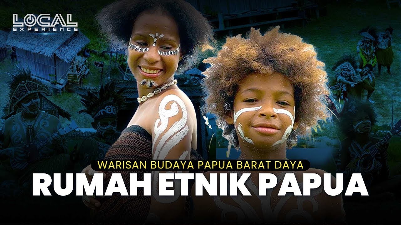 Rumah Etnik Papua, Khazanah Kearifan Lokal Tanah Papua