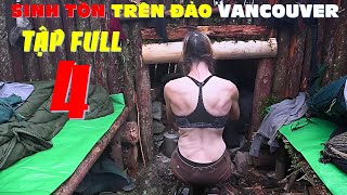 2 Người 1 Đội Thử Thách Sinh Tồn Ở Đảo Vancouver Tập Full