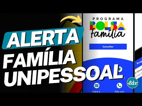 FAMÍLIAS UNIPESSOAIS PODEM PERDER O BOLSA FAMÍLIA APÓS ESSE ALERTA DO GOVERNO FEDERAL