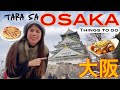 Trip to Osaka, Japan | Japanese Street Food in Dontonbori, Things to do 🇯🇵