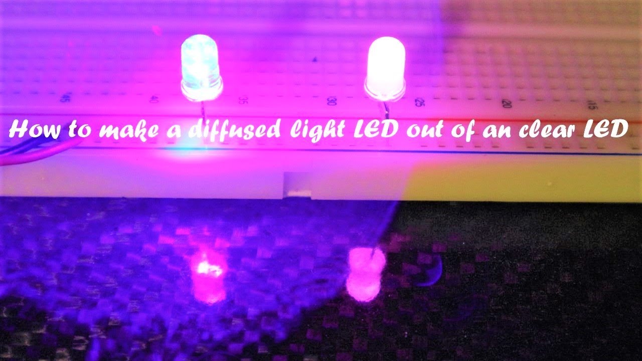 How to make a diffused light LED out of an clear LED DIY - YouTube