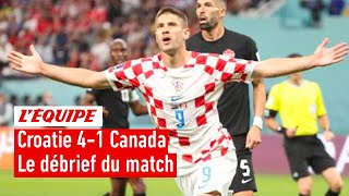 Croatie 4-1 Canada : Le débrief du match (Coupe du monde 2022)