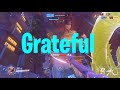 Grateful | Overwatch Genji Montage