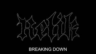 RELIK - Breaking Down