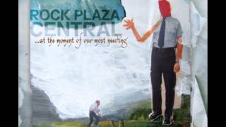 Rock Plaza Central - Them That Are Good Them That Are Bad