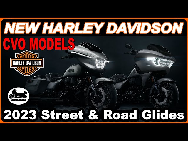 Harley Rolls Out All-New CVO Street Glide for 2023