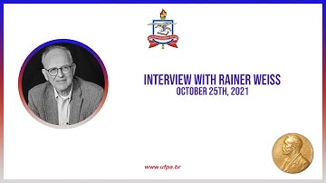 Interview with Rainer Weiss (2017 Physics Nobel Prize Laureate)
