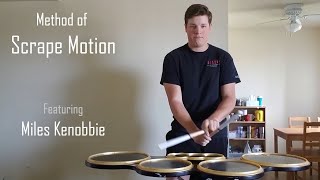 Method of Scrape Motion (ft  Miles Kenobbie)