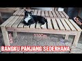 Cara membuat bangku kayu panjang sederhana  kursi kayu sederhana  woodworking  nina taristiana