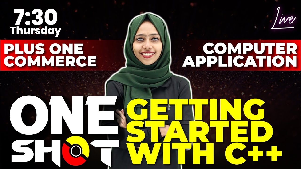 +1 Commerce CA | One Shot | Getting Started with C++ | Chapter 4 | Exam ...