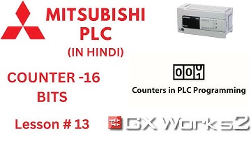 16 BITS COUNTERS IN MITSUBISHI PLC | HOW TO USE 16 BITS COUNTERS IN MITSUBISHI PLC | PLC TUTORIALS