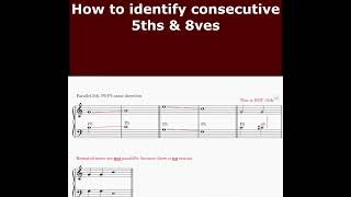How To Identify Consecutive 5ths & 8ves - #shorts | music theory 如何识别平行五度和八度