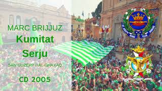 Marci Brijjuzi San Guzepp Ghaxaq Kumitat Serju