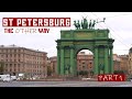 St. Petersburg (part 1) - The other way