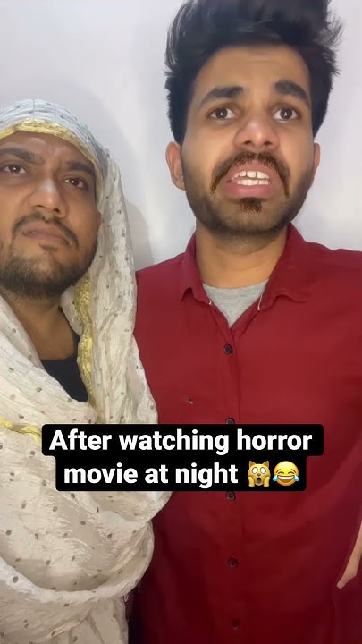 after-effects-of-watching-horror-movie-at-night-comedy-funny