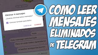 COMO LEER MENSAJES ELIMINADOS DE TELEGRAM 2021