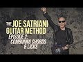 The Joe Satriani Guitar Method - Episode 2- Combining Chords & Licks