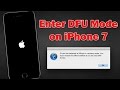 How to Enter DFU Mode on iPhone 7 and iPhone 7 Plus