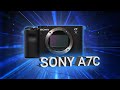 Пользовательский обзор камеры Sony A7C