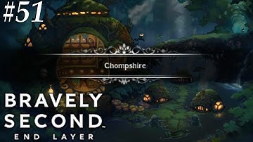 Bravely Second: End Layer [51] Chompcraft Holyland