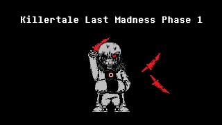 【animation】Killertale Last Madness Phase 1