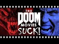 Let's Explore Those Awful DOOM Movies