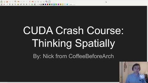 CUDA Crash Course: Thinking Spatially