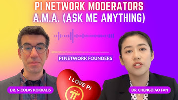 Pi Network AMA about KYC and Validator Rewards | Dr. Nicolas Kokkalis & Dr. Chengdiao Fan ( PART 1 )