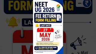 Neet UG 2026 fee Return Form filling last date 📅. #motivation #neet2026 #formfilling #tranding .