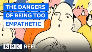 The surprising dark side of empathy - BBC REEL