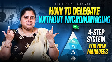 How to Delegate Without Micromanaging: 4-Step System for New Managers