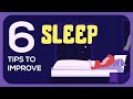 6 Tips for Better Sleep