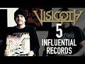 Visigoth - 5  Influential Records