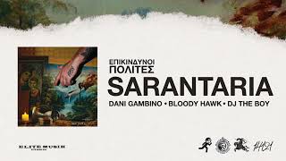 Dani Gambino - SARANTARIA feat. Bloody Hawk ( Release) Resimi