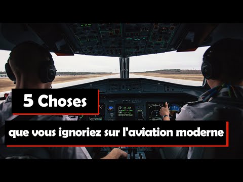 Les secrets de l'aviation moderne !