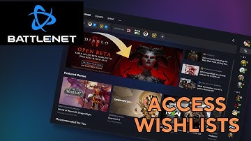 How to Access Wish List in Battle.net 2025?
