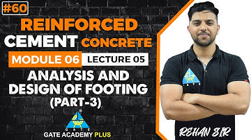#60 | Module VI | Lecture 05 | Analysis and design of footing Part 3 | RCC By Rehan Sir