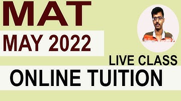 MAT EXAM MAY 2022 PREPARATION | ONLINE TUITION | LIVE CLASS | MBA ADMISSION | CALL @9748161018