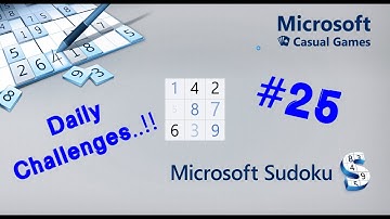 Daily Challenges Microsoft Sudoku Gameplay #25 (Classic, Irregular, Ice Breaker)