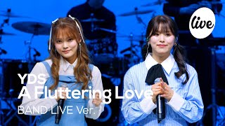 [4K] YDS - “A Fluttering Love” Band LIVE Concert [it's Live] การแสดงดนตรีสด