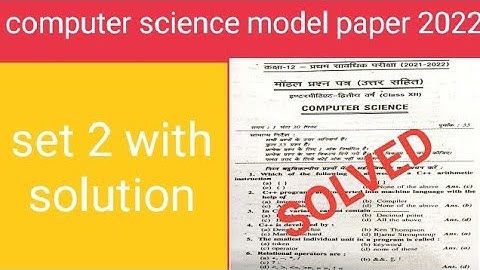 #computer science model paper for term 2// set 2examination with explanation within few minutes