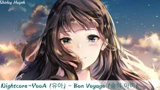 【Nightcore】~YooA (유아) - Bon Voyage (숲의 아이)